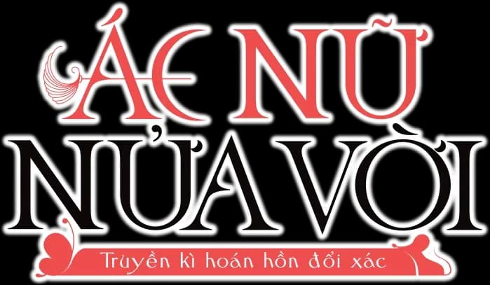 Ác nữ nửa vời
