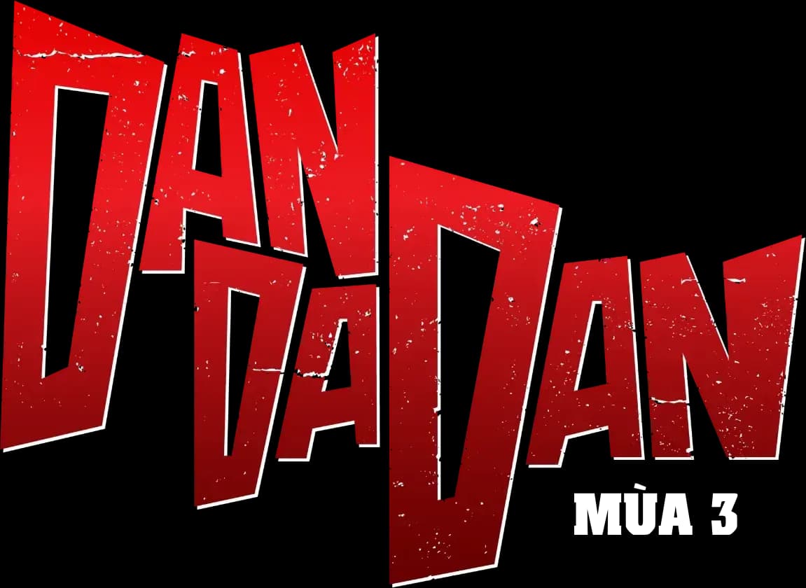 Dan Da Dan mùa 3