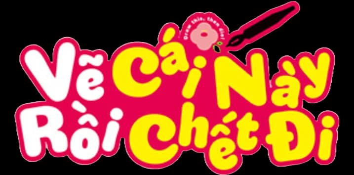 Vẽ cái này rồi chết đi