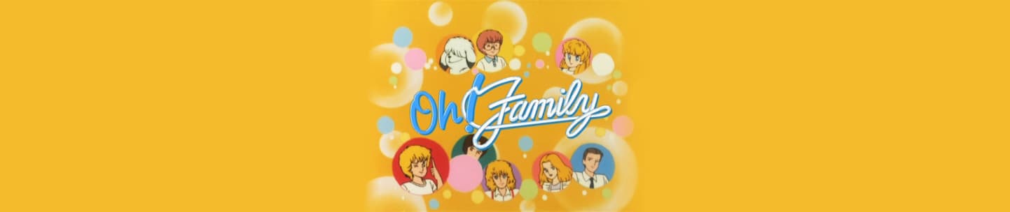 Oh! Family