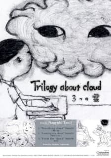 Trilogy about Clouds
