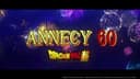 Dragon Ball: Annecy Festival 60th Anniversary
