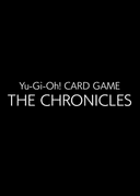 Yu-Gi-Oh! CARD GAME: THE CHRONICLES