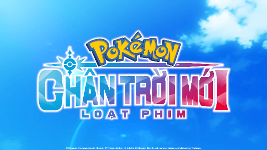 Pokémon trở lại màn ảnh nhỏ VTV sau một thập kỷ vắng bóng với thế hệ nhân vật hoàn toàn mới