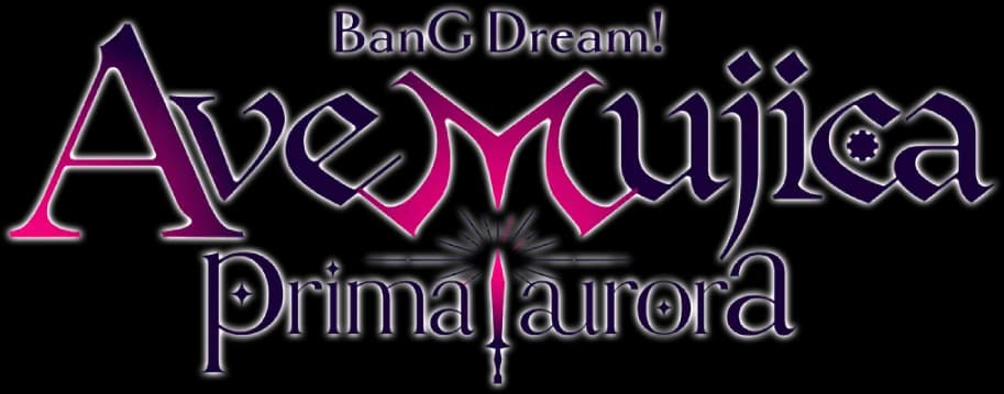 BanG Dream! Ave Mujica: Prima Aurora