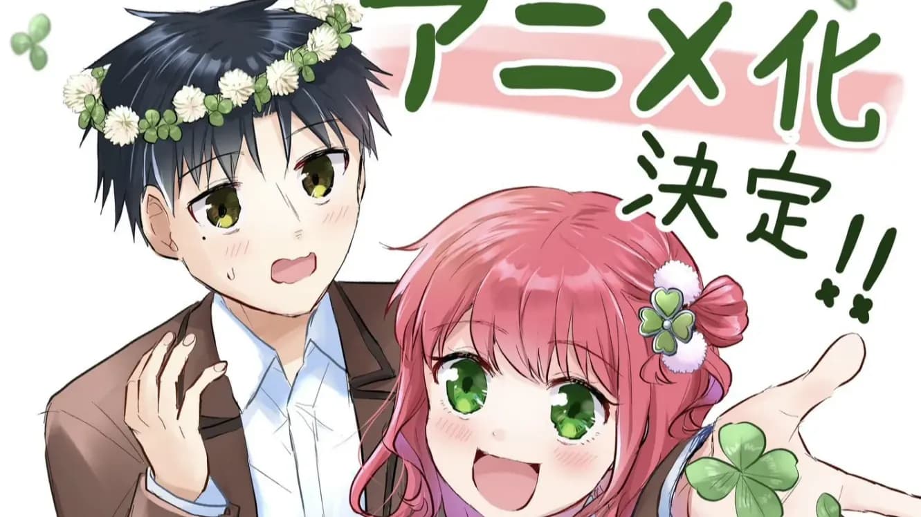 Manga tình cảm ''You Are a Four Leaf Clover'' chuyển thể thành anime: Nam sinh bị bạo lực gặp lại mối tình đầu!